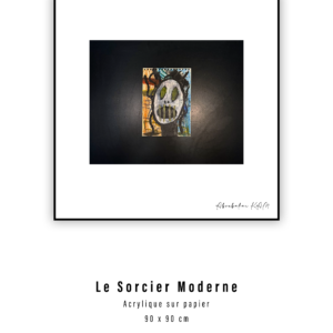 Le sorcier moderne